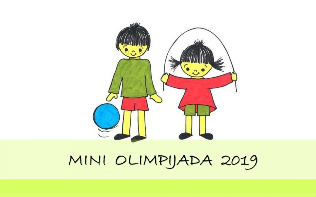 Prireditev ob zaključku športnega programa “MINI OLIMPIJADA 2019”